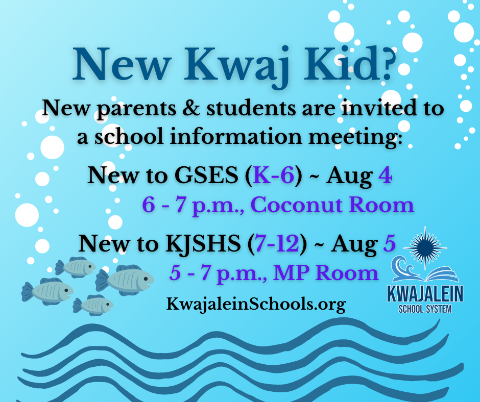 Information for new students to Kwajalein